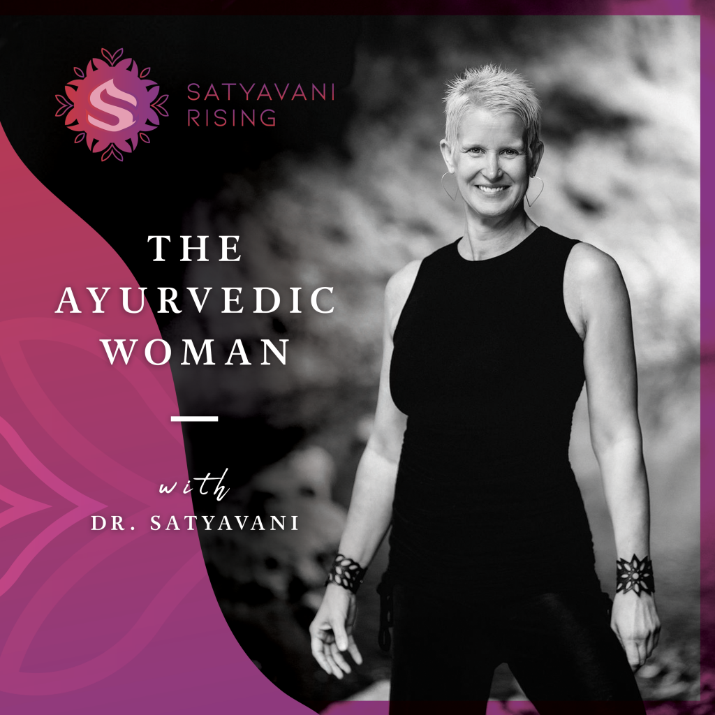 The Ayurvedic Woman New Podcast Location ZenSpot